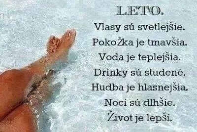 Tak, a máme tu leto!